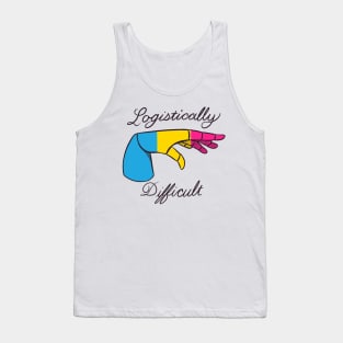 Logistically Difficult - Pansexual Tank Top